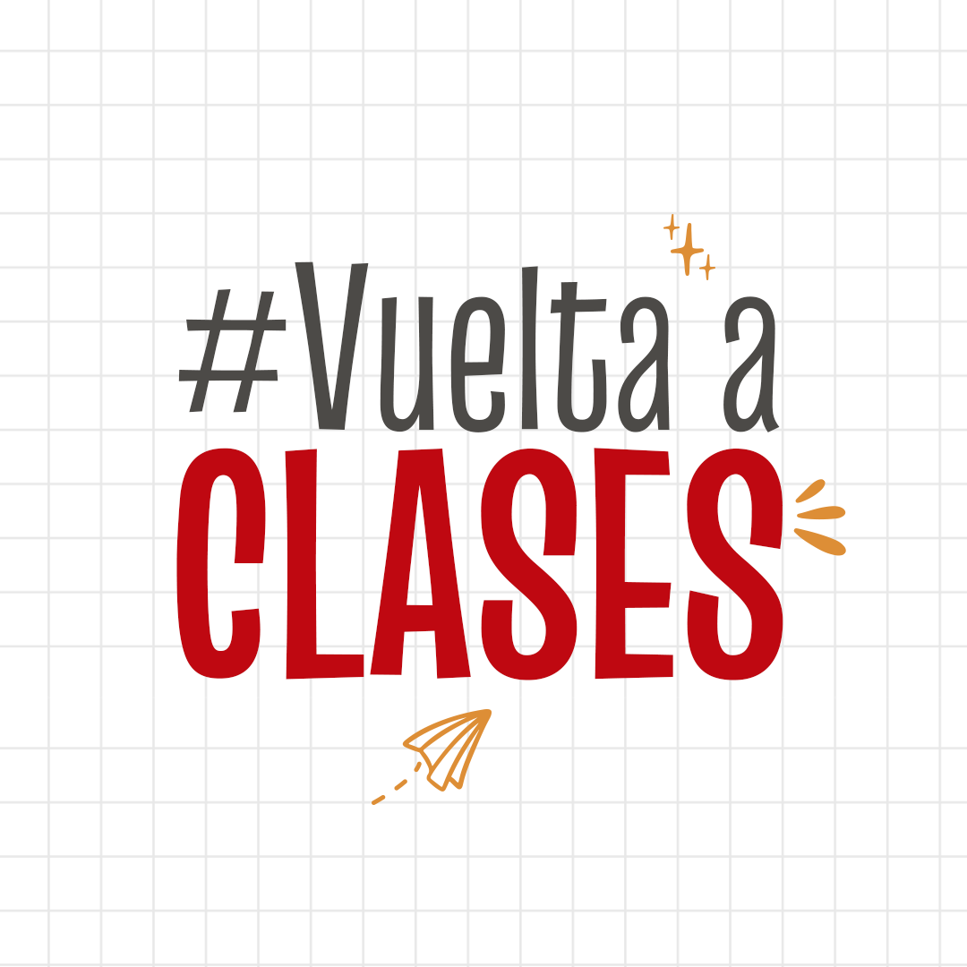 VUELTA A CLASES