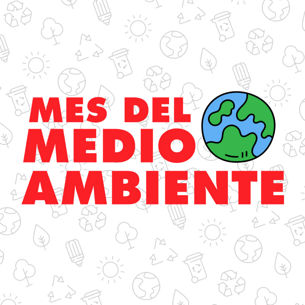 MES DEL MEDIO AMBIENTE